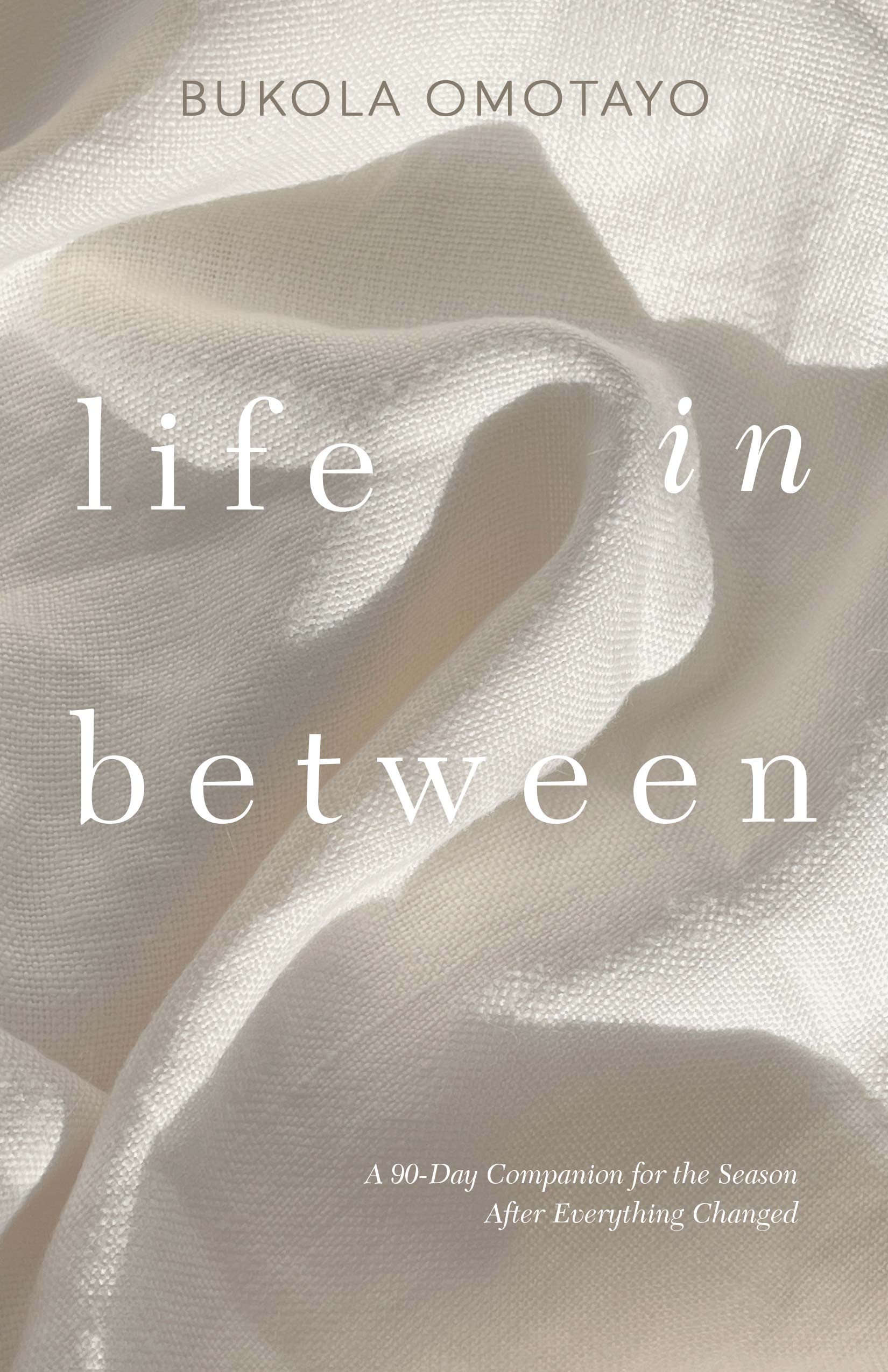 Life in Between by Bukola Omotayo